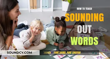 Teaching Sounding Out Words: Strategies and Tips for Success