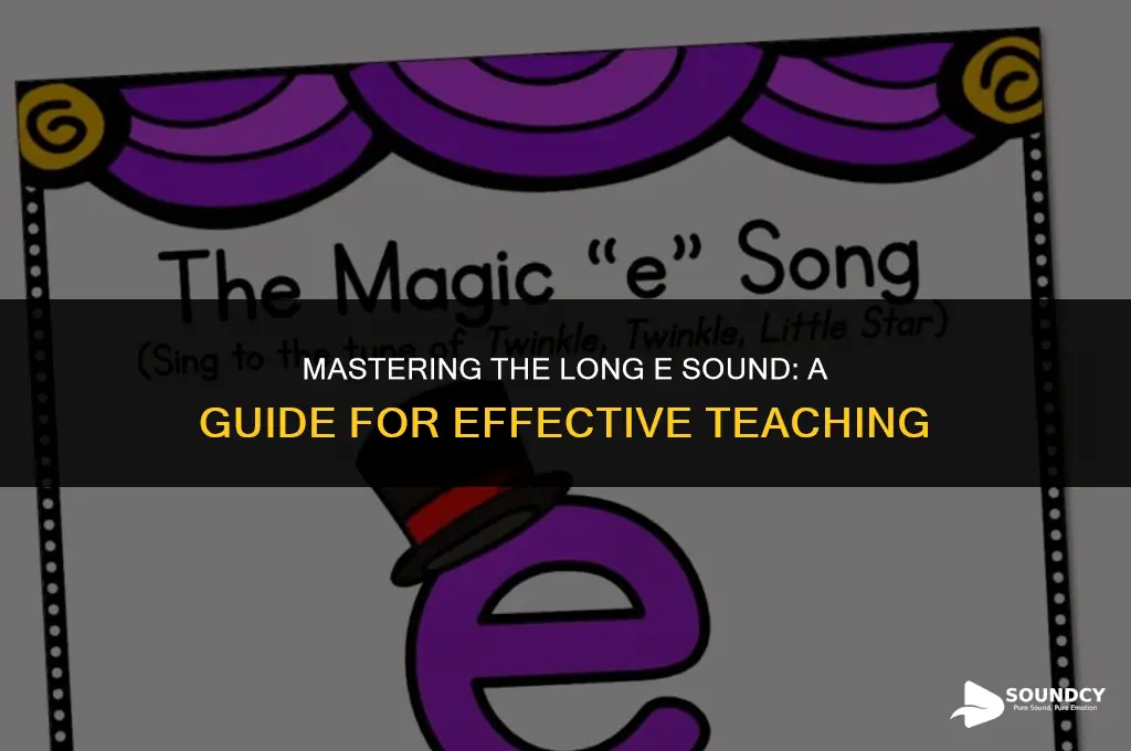 how to teach the long e sound in words