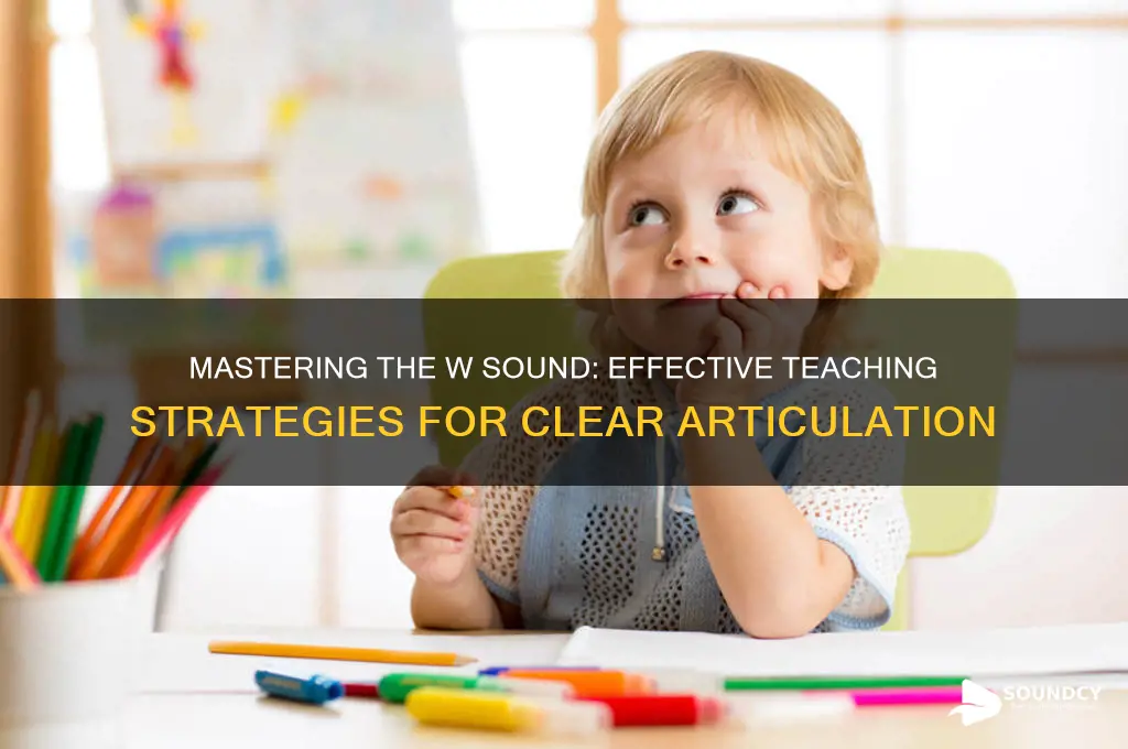 how to teach w sound