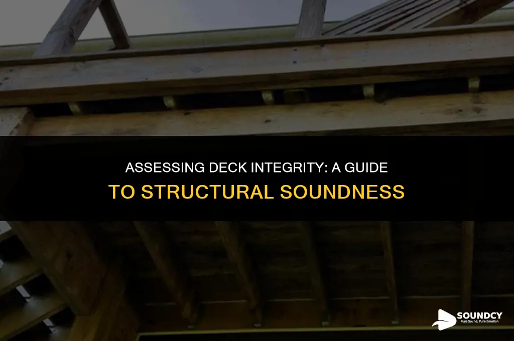 how to tell if a deck is structurally sound