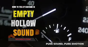 Is Your Gas Tank Empty? Listen for These Telltale Signs