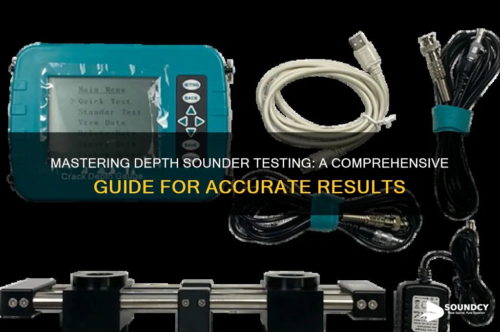 how to test depth sounder