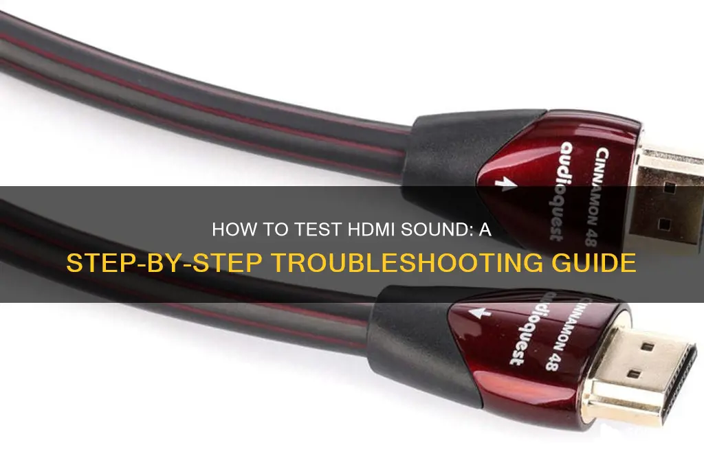 how to test hdmi sound
