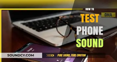 Mastering Phone Sound Testing: A Comprehensive Guide to Clear Audio