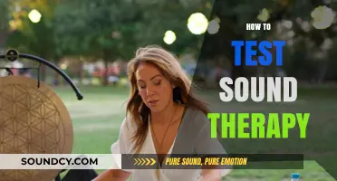 Exploring Sound Therapy: Effective Methods to Test Its Healing Benefits