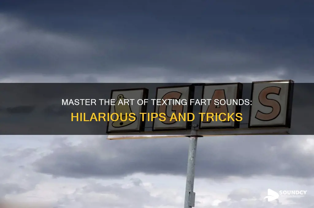 how to text fart sound