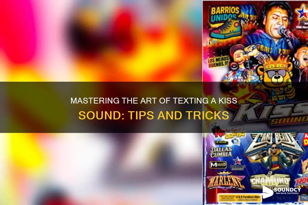 how to text kiss sound