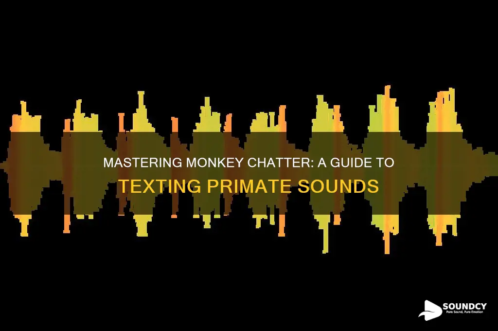 how to text monkey sounds