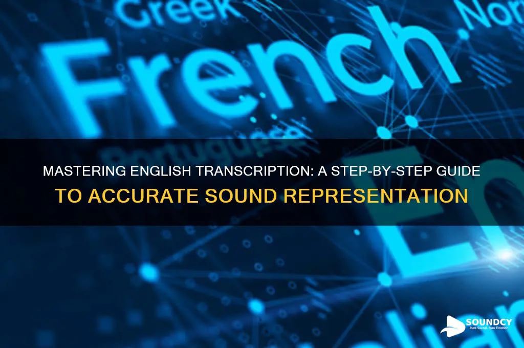 how to transcription english sounds
