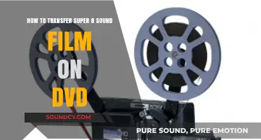 Preserving Memories: A Guide to Transferring Super 8 Sound Film to DVD
