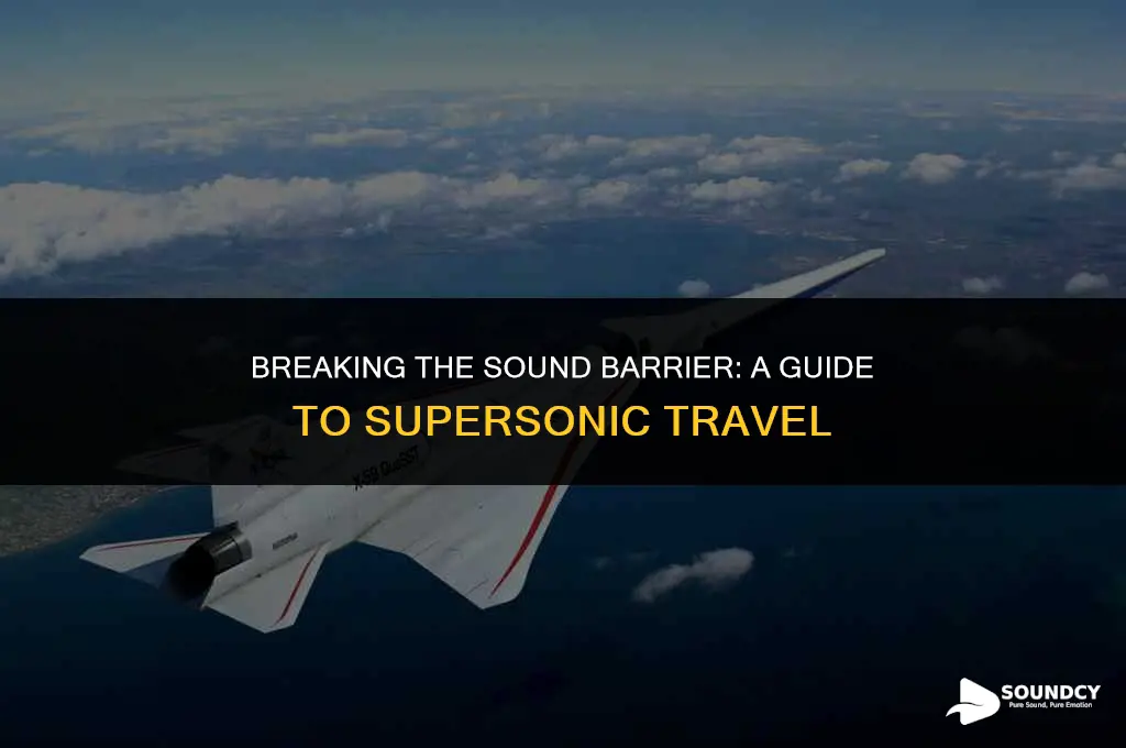 how to travel faster than the speed of sound