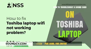 Diagnosing and Resolving Sound Card Issues on Toshiba Laptops