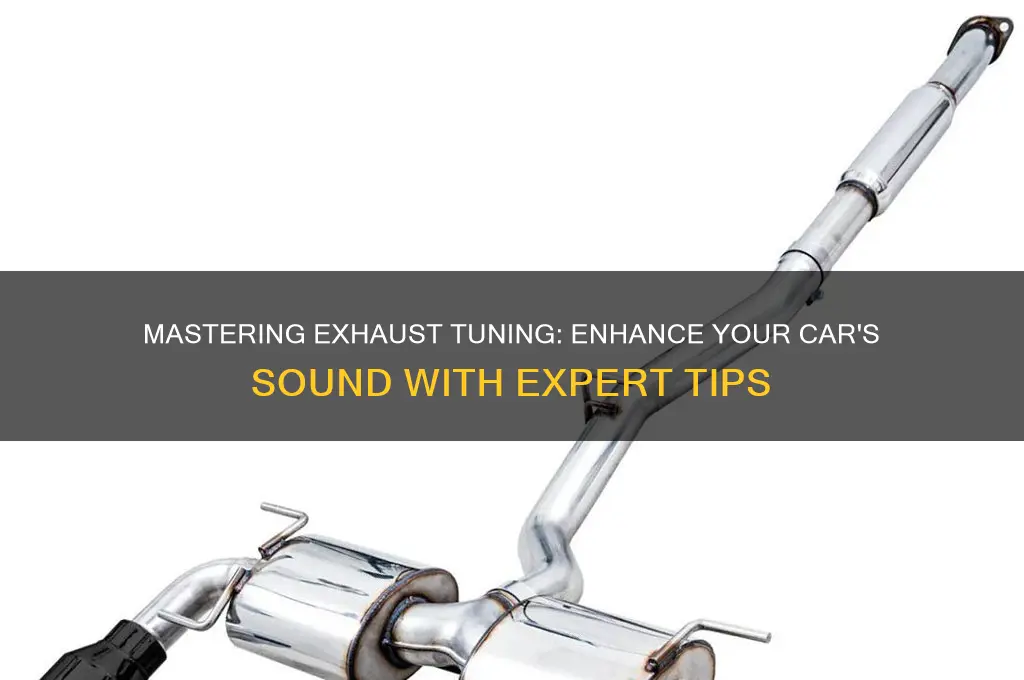 how to tune exhaust sound