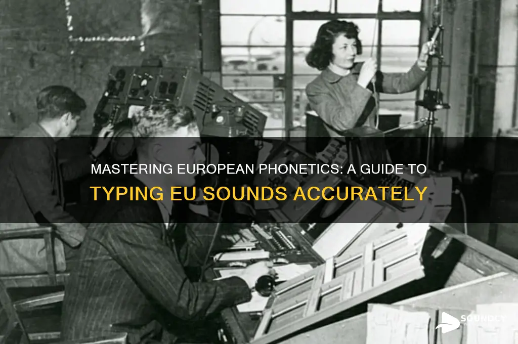 how to type eu sounds