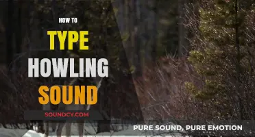 Mastering the Art of Typing a Howling Sound: Tips and Tricks