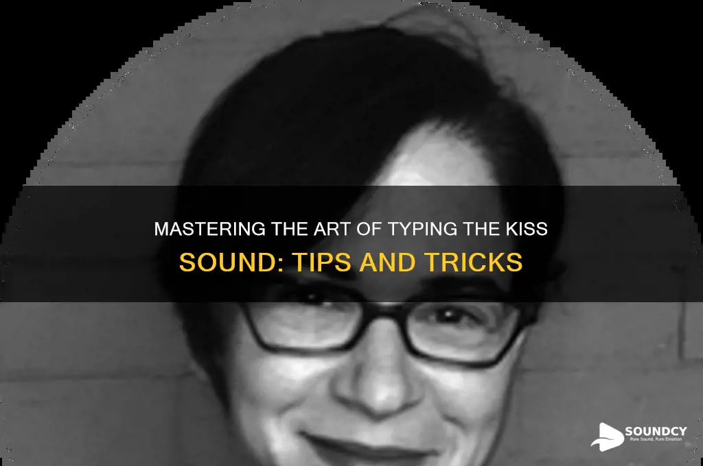 how to type kiss sound