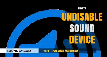 Quick Fix: How to Undisable Your Sound Device and Restore Audio