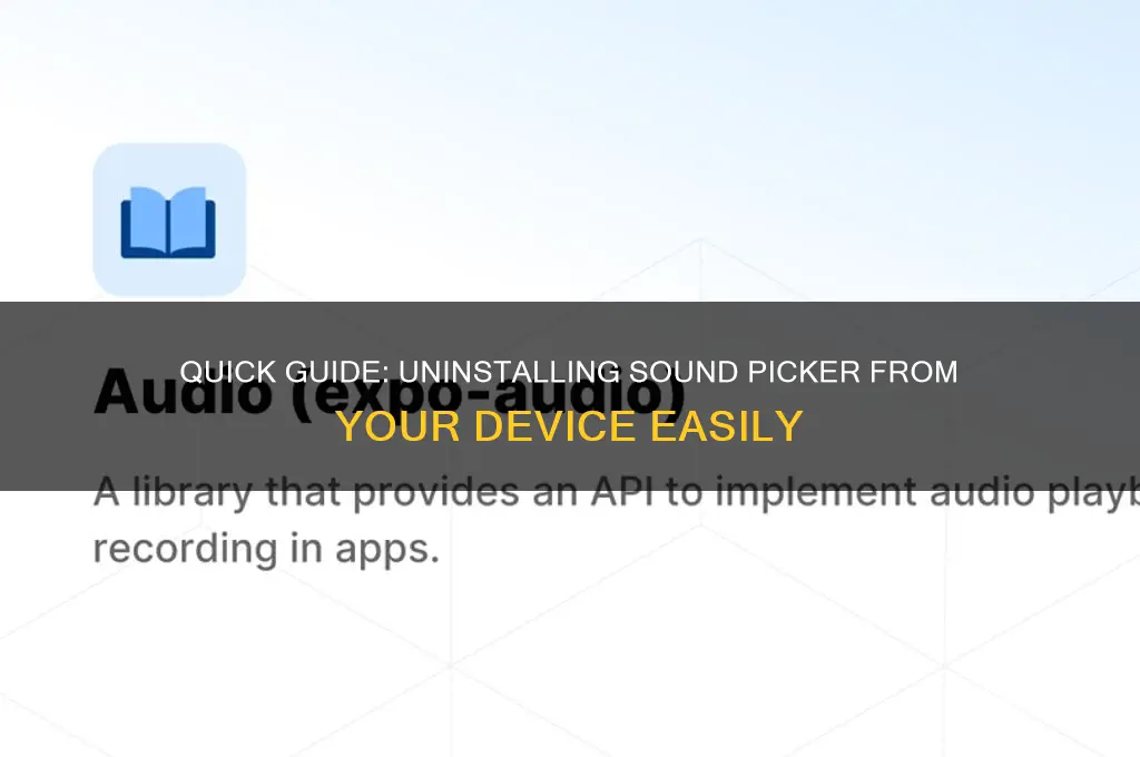 how to uninstall sound picker