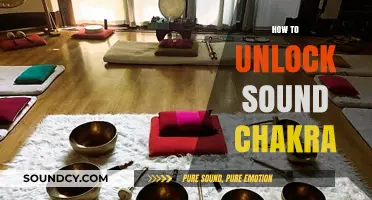 Unlock Your Sound Chakra: A Guide to Healing and Harmony