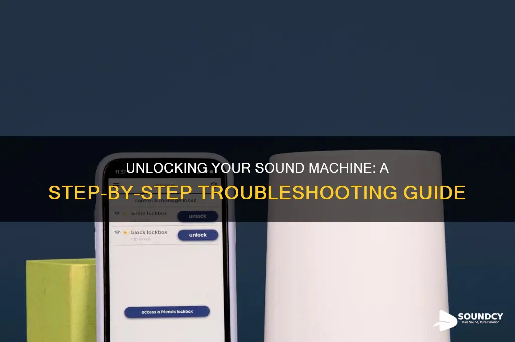 how to unlock sound machine