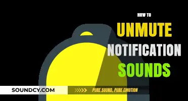 Unmute Notification Sounds: A Quick Guide to Restore Alerts