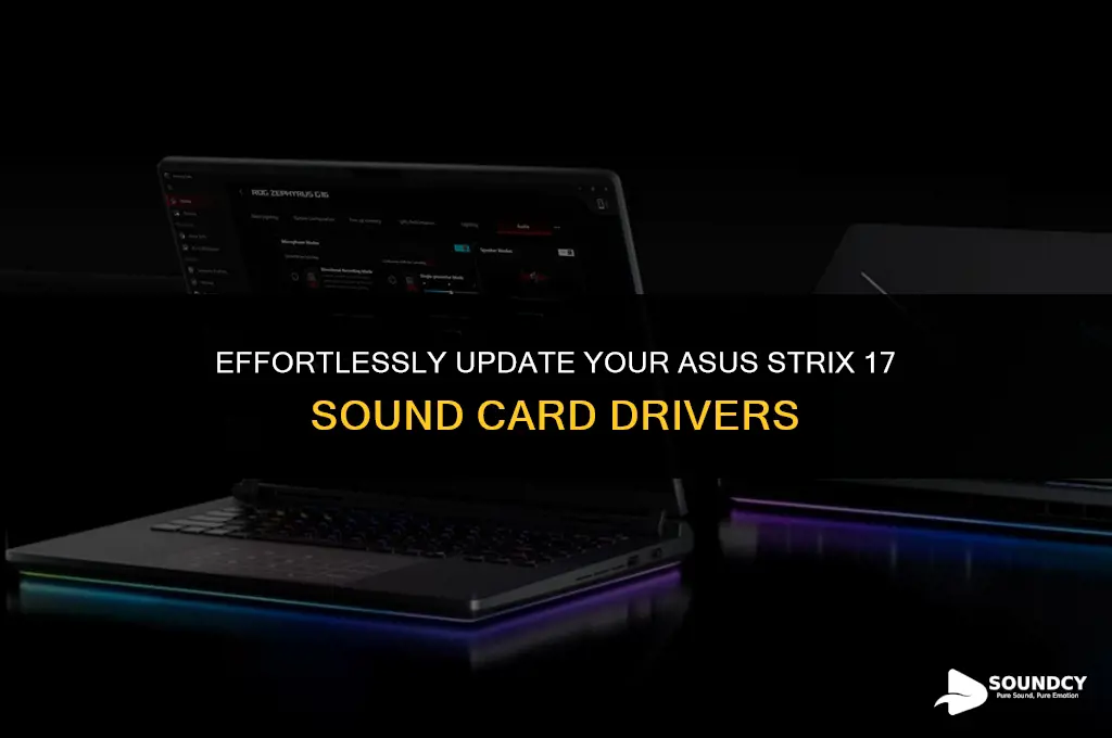 how to update drivers asus strix 17 sound card