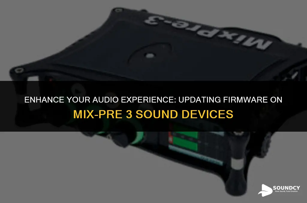 how to update firmware sound devices mix pre 3