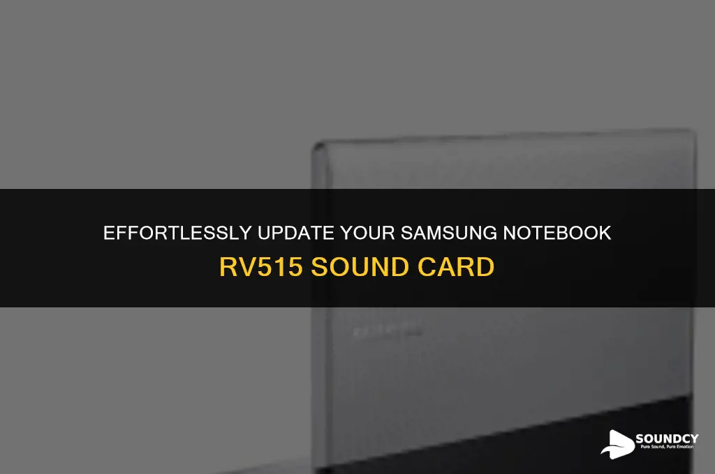 how to update sound card on samsung notebook rv515