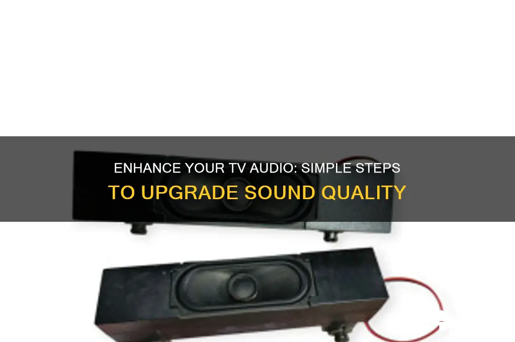 how to upgrade tv sound
