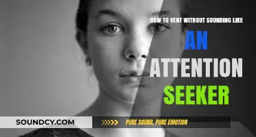 Expressing Yourself Authentically: Venting Without Seeking Attention