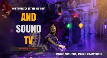 Esther on Sight and Sound TV: A Step-by-Step Guide