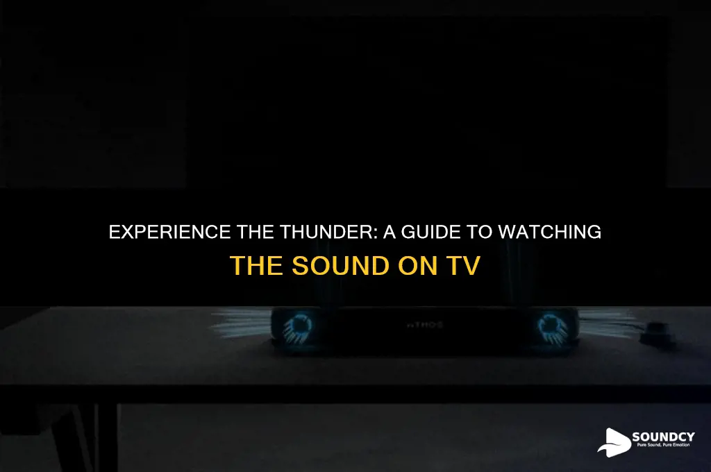 how to watch thunder over the sound on tv