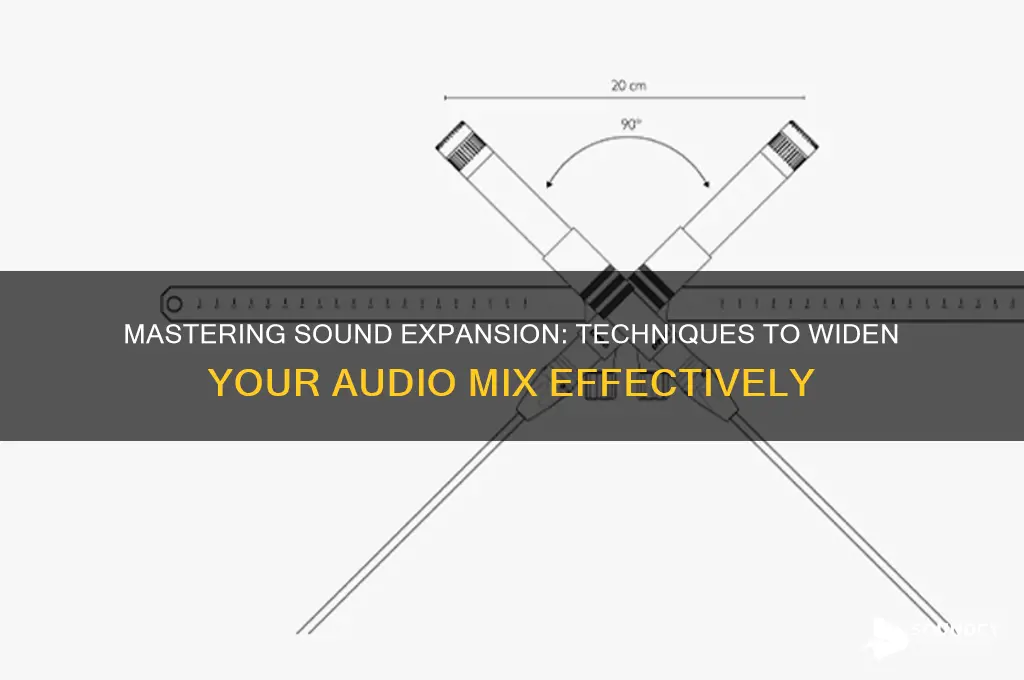 how to widen a sound