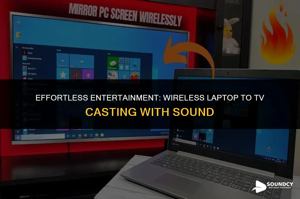 how to wirelessly cast laptop to tv with sound