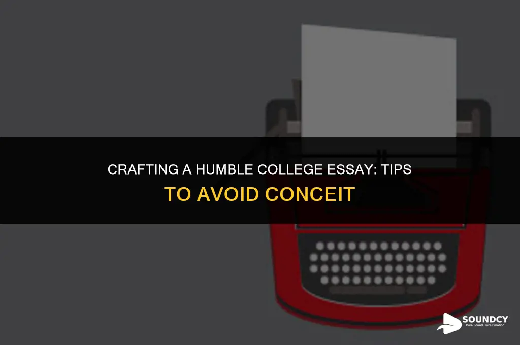 how to write a college essay without sounding conceited