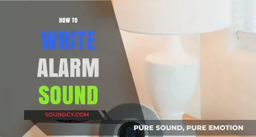 Crafting Effective Alarm Sounds: A Step-by-Step Guide to Writing Attention-Grabbing Alerts