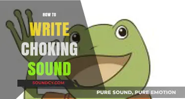 Mastering the Art of Writing Realistic Choking Sounds in Fiction