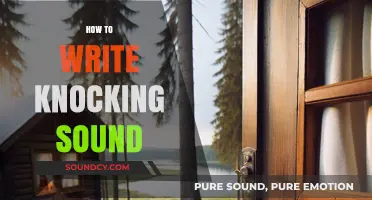 Mastering the Art of Writing Knocking Sounds: Tips and Techniques