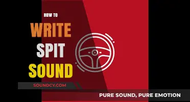 Mastering the Art of Writing Spit Sounds in Music and Lyrics