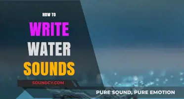 Mastering Water Sounds: Creative Writing Techniques for Realistic Aquatic Effects