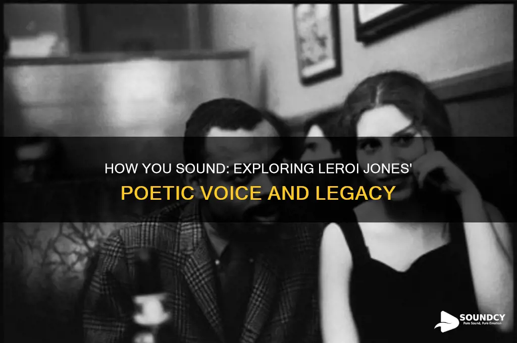how you sound leroi jones