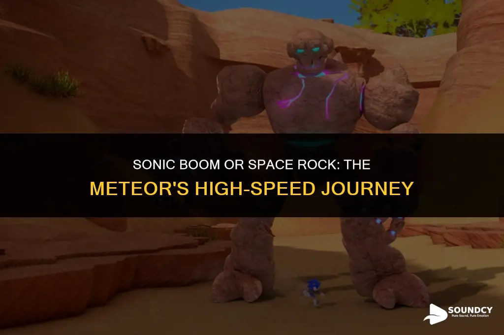 is a meteor traveling at the speed of sound