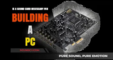 Do You Really Need a Sound Card When Building a PC?