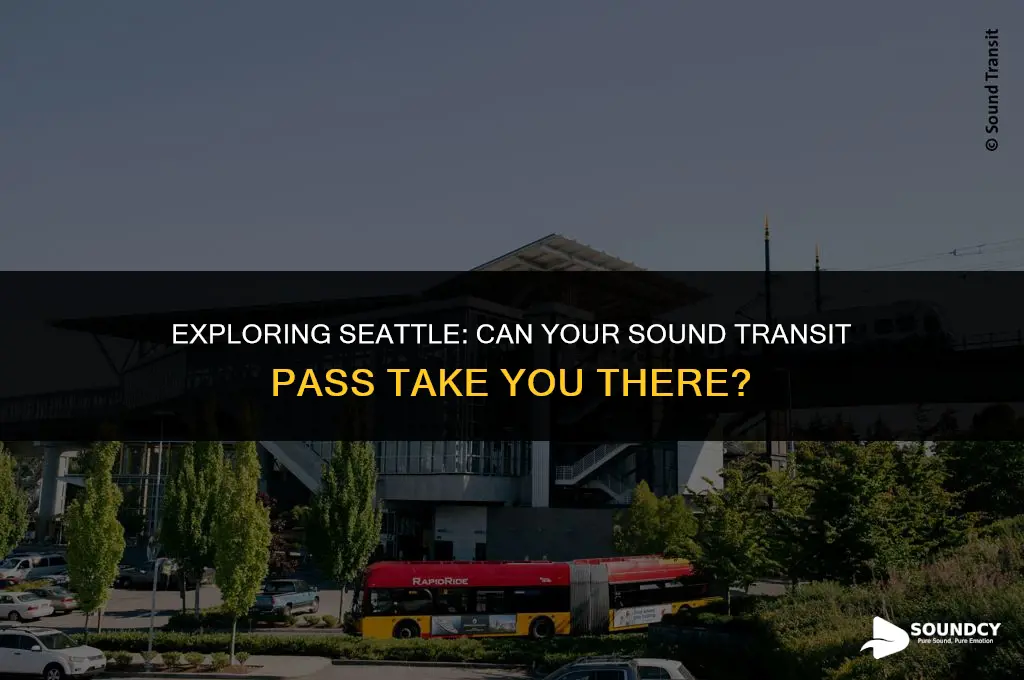 is a sound transit pass useable on a bus