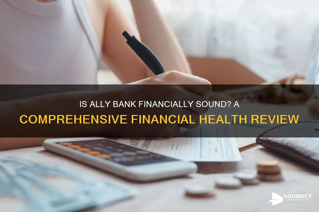 is ally bank financially sound