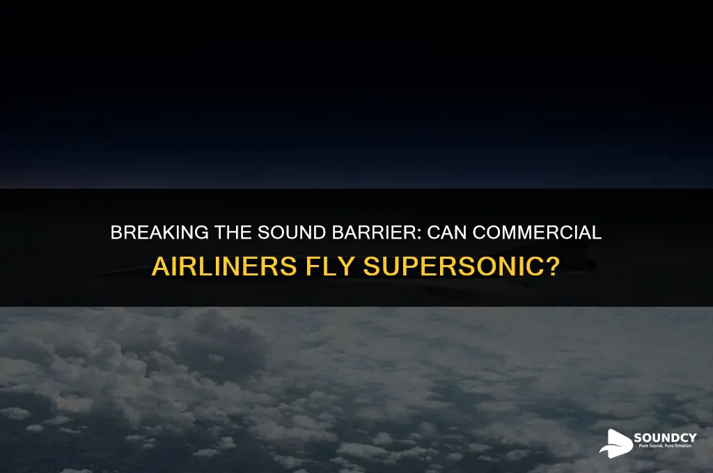 is an airliner capable of exceeding speed of sound