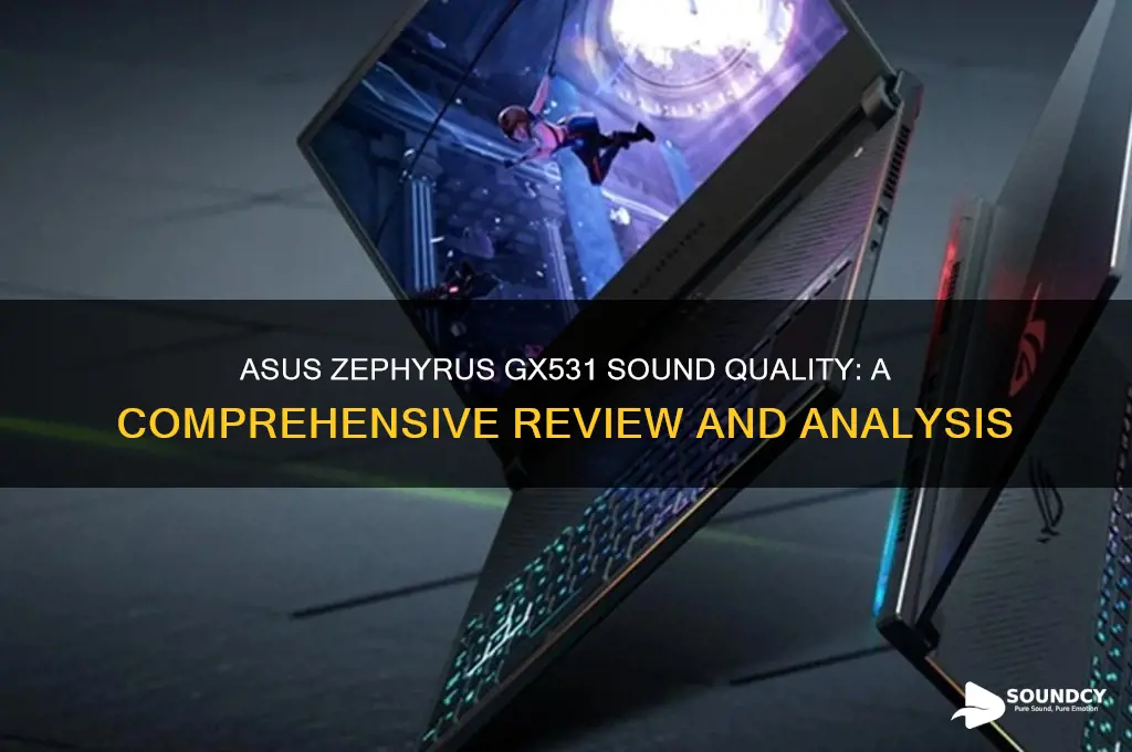 is asus zephyrus gx531 sound