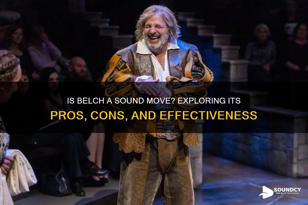 is belch a sound move