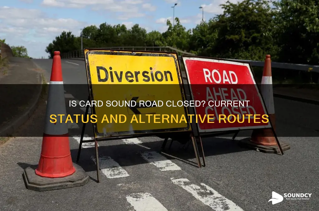 is card sound road closed