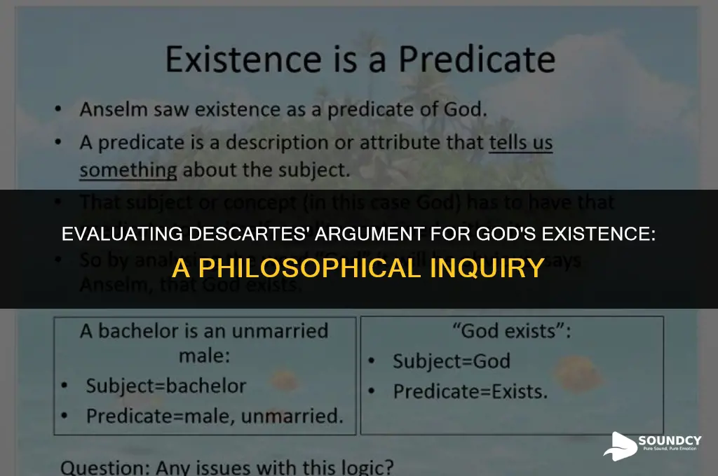 is descartes argument for the existence of god sound